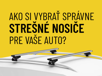 Kompletný sprievodca: Ako si vybrať správne strešné nosiče pre vaše auto?