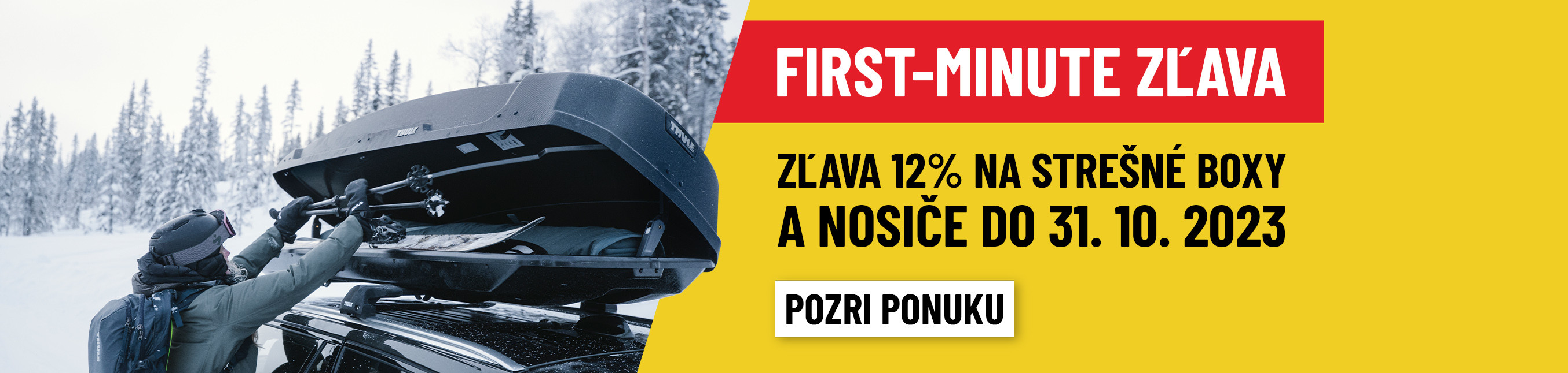 First-minute zľava 12% na strešné boxy a nosiče